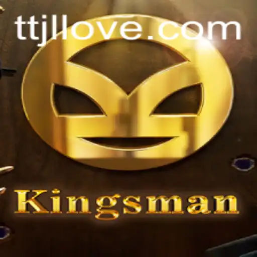 The Exciting World of Kingsman: Navigating the TTJL Challenge