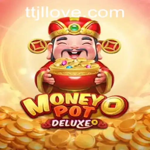 Discover the Thrills of MoneyPotDELUXE: A Comprehensive Guide to Your New Favorite Game